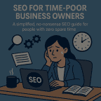 SEO for time-poor business owners