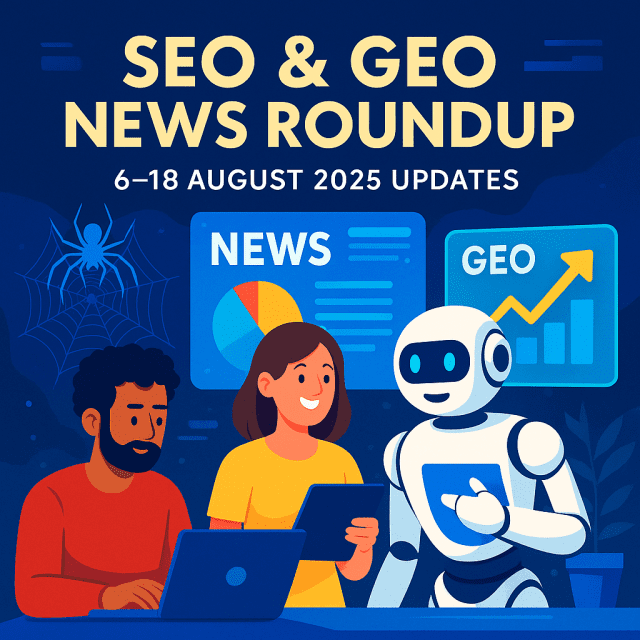 SEO & GEO news August 2025